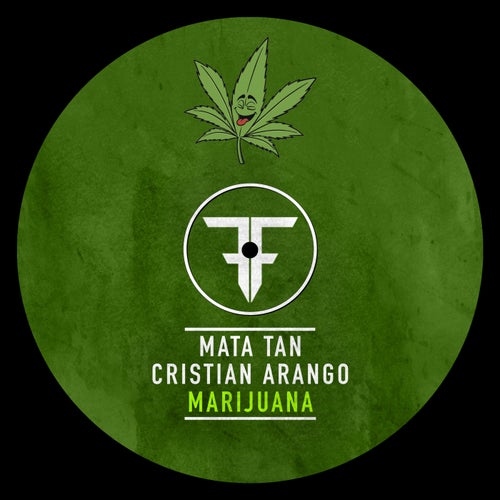 Cristian Arango, Mata Tan - Marijuana [FLY2208]